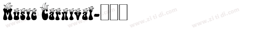 Music Carnival字体转换